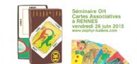 Séminaire OH / Cartes Associatives. Le vendredi 26 juin 2015 à RENNES. Ille-et-Vilaine. 
